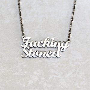 Fucking Stoned Statement Necklace - Silver
