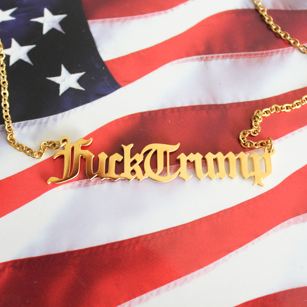 Fuck Trump Gold Statement Necklace - Blunted Objects